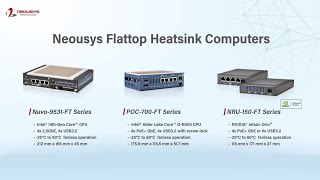 Neousys Flattop Heatsink Fanless PC Reliable Cooling for Tough Environments [upl. by Christmas794]