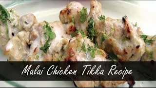 Chicken Malai Tikka Without Oven  Tandoor  Chicken Malai Tikka Recipe  with English subtitle [upl. by Yaresed61]