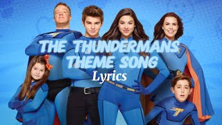 The Thundermans theme song  Nickelodeon  Lyrics  theme song [upl. by Seraphina43]