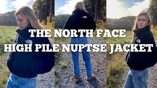 THE NORTH FACE  HIGH PILE NUPTSE JACKET  REVIEW  TRY ON [upl. by Berga]