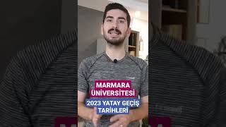 MARMARA ÜNİVERSİTESİ YATAY GEÇİŞ TARİHLERİ 2023  Marmara Üniversitesi Myp İle Yatay Geçiş shorts [upl. by Waxler]