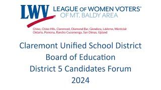 Claremont Unified School District Board of Education District 5 Candidates Forum [upl. by Onailime]