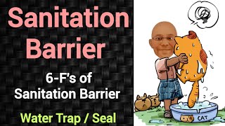 Sanitation Barrier  Water Trap  Seal  PSM lectures  Community Medicine lectures  PSM made easy [upl. by Orthman]