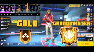 GOLD TO GRANDMASTER  FREE FIRE  VA GAMER 57 [upl. by Nwahsar]