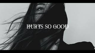 Hurts So Good slowed  tiktok version [upl. by Airretal]