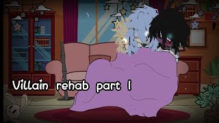 Villain rehab part 1 from gacha  king 💛 with a lot of erwors [upl. by Ecnarwal]