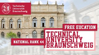 Technical University Braunschweig  TU9 [upl. by Wivinia612]