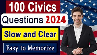 100 Civics questions and Answers 2024 Slow and clear voice for US citizenship interview 2024 [upl. by Nedak]