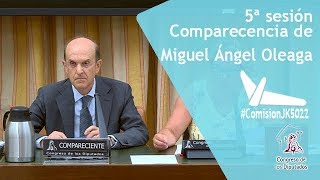 ComisionJK5022  Comparecencia de Miguel Ángel Oleaga [upl. by Anrapa]