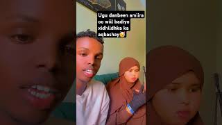 Adi fikradada ka dhiibo labadeena xidhiidhkooda somalia xamarcadey commentiga comedy [upl. by Flosser]