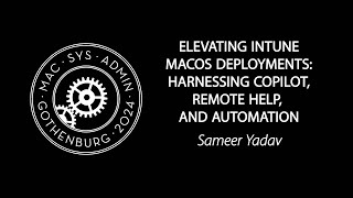 Elevating Intune macOS Deployments [upl. by Ezmeralda589]