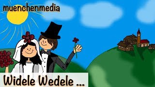 🎵 Widele wedele  Kinderlieder zum Mitsingen  Kinderlieder deutsch  muenchenmedia [upl. by Ater459]