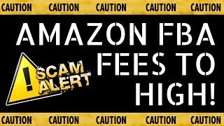 Amazon FBA Fees Too High  Ripped Off By Amazon 2024 [upl. by Anauqahc]