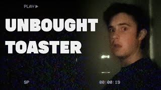 UNBOUGHT TOASTER THE MUSIC VIDEO [upl. by Aes]