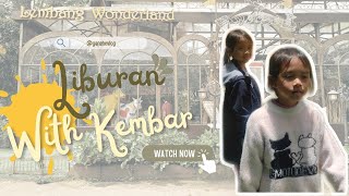 YANSHE VLOG  WISATA KE LEMBANG WONDERLAND BERSAMA KEMBAR [upl. by Enohs501]