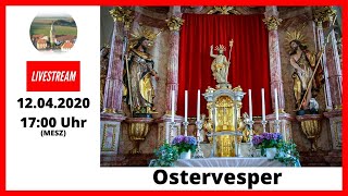 Ostervesper Ostersonntag  Livestream [upl. by Aivlys]