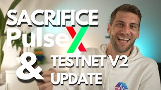 PulseChain Testnet V2 Update Swap Stake Validator  PulseXcom Sacrifice Phase End of Year [upl. by Teillo706]