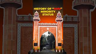 ALIGARH MUSLIM UNIVERSITY amp Its MINORITY STATUS aligarhmuslimuniversity [upl. by Schatz891]