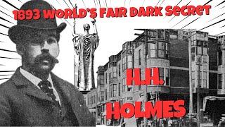 The 1893 Worlds Fair amp Its Dark History Americas First Serial Killer HH Holmes Solo Session 7 [upl. by Brenden127]