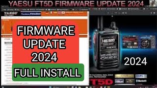 YAESU FT5D  FIRMWARE UPDATE 2024 v113102 [upl. by Anaeed90]