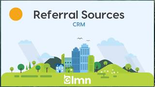 LMN  CRM  Referral Sources [upl. by Bink]