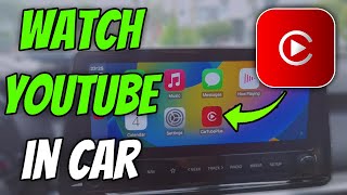 How to Watch YouTube in Car on CarPlay 🚗 Apple CarPlay Android Auto CarTube [upl. by Sonahpets399]