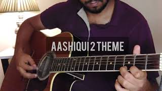 Aashiqui 2 Love theme  Fingerstyle Cover [upl. by Presber]