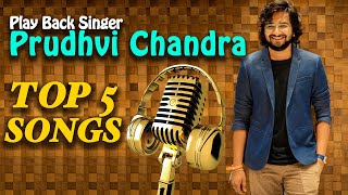 Play Back Singer Prudhvi Chandra Top 5 Songs  Prudhvi Chandra  Movie Volume [upl. by Brader]