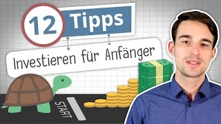 Investieren lernen 12 Tipps für Anfänger [upl. by Ahseenal]