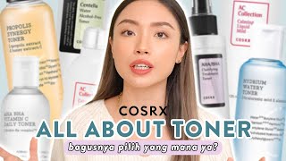 Perlukah memakai TONER 🤔 Cara memilih Toner sesuai jenis kulit KUPAS TUNTAS SEMUA TONER COSRX 🤓 [upl. by Lobel]