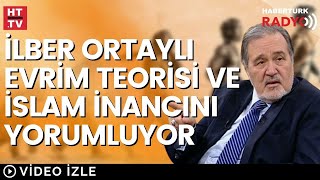 Evrim Teorisi Prof Dr İlber Ortaylı [upl. by Irrok360]