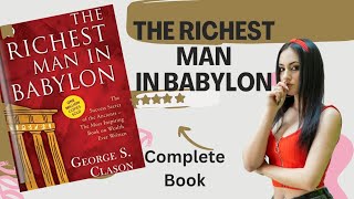 Richest Man in Babylon Complete audiobook  Richest Man In Babylon by George S Clason Audiobook [upl. by Wystand]