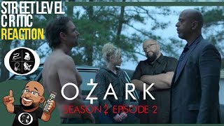 Ozark  Season 2  Episode 2 REACTION [upl. by Salta525]