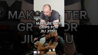 Make Better Grips For Jiu Jitsu  Eoghan O’Flanagan [upl. by Nosnarb]