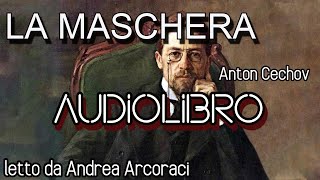 LA MASCHERA  Audiolibro letto da Andrea Arcoraci [upl. by Anav]