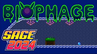 Biophage  SAGE 2024 [upl. by Aehtrod898]