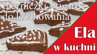 Pierniczki  twarde do leżakowania [upl. by Remle39]