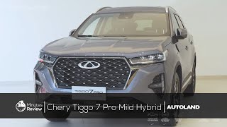 Chery Tiggo 7 Pro Mild Hybrid 3MinutesReview [upl. by Eyssej833]