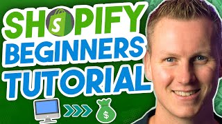 Shopify Tutorial For Beginners  Create A Webshop From Scratch [upl. by Bradlee]