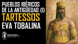 TARTESSOS historia mito y nuevos descubrimientos EVA TOBALINA [upl. by Suirauqram]