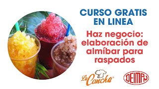 Curso elaboración de almibar para raspados [upl. by Anaoj]