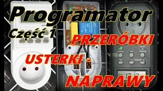 programator czasowy usterki naprawy przeróbki [upl. by Okram]