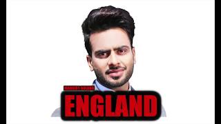 ENGLAND Full Song Mankirt Aulakh  Latest Punjabi Songs 2017  Mankirt Aulakh Songs [upl. by Giffard]