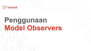 Laravel 9 Model Observers [upl. by Karole290]