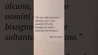 Ugo Foscolo 📖 foscolo poesia poesie poeta frasi citazioni frasimotivazionali cultura libri [upl. by Trisha]