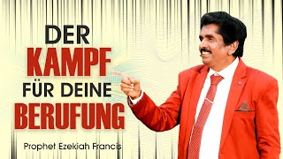 🔴311024  Von Herzen Gottes  Der Kampf für Deine Berufung  Prophet Ezekiah Francis [upl. by Pergrim]