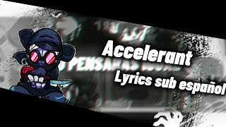 Accelerant Lyrics sub español  Friday night funkin VS Accelerant Hank Madness Combat [upl. by Anha83]