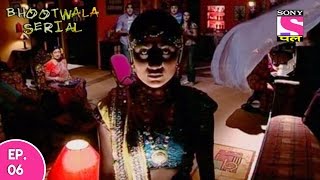 Bhootwala Serial  भूतवाला सीरियल  Episode 6  5th January 2017 [upl. by Htiffirg536]