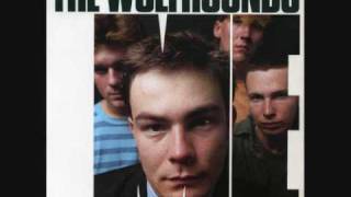 The WOLFHOUNDS  Me  7quot 1987 [upl. by Nonnek805]