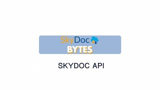 SkyDoc API [upl. by Caz219]